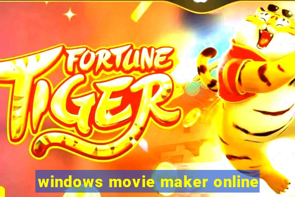 windows movie maker online